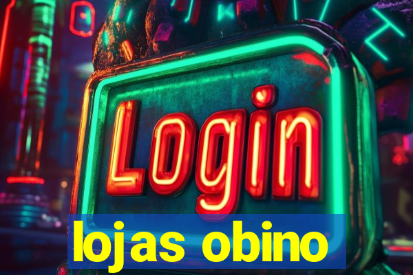 lojas obino